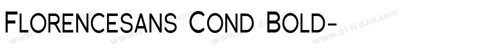 Florencesans Cond Bold字体转换